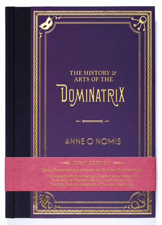 The History & Arts of the Dominatrix E-Book